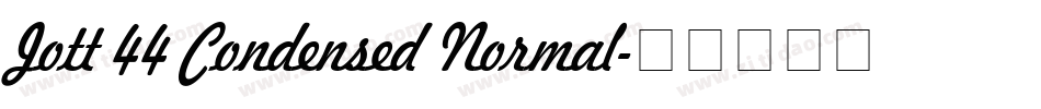 Jott 44 Condensed Normal字体转换
